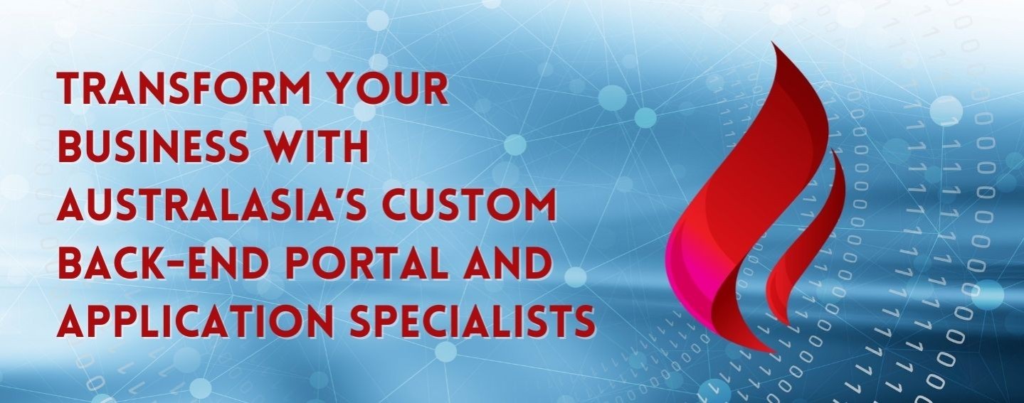 Transform Your Business with Australasia’s Custom Back-End PORTAL and application Specialists